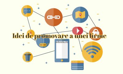 Idei de promovare a unei firme edcora.ro